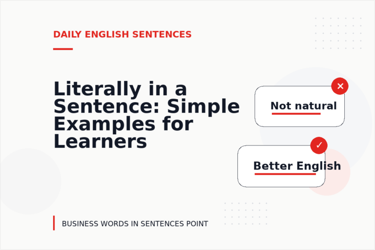 Literally in a Sentence: Simple Examples for Learners