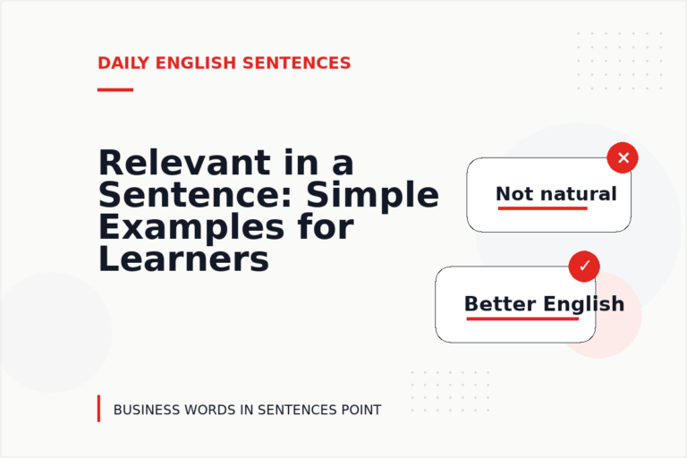 Relevant in a Sentence: Simple Examples for Learners Relevant in a Sentence: Simple Examples for Learners
