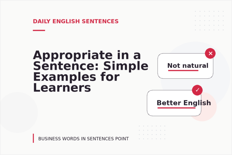 Appropriate in a Sentence: Simple Examples for Learners