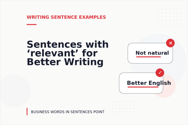 Sentences with ‘relevant’ for Better Writing Sentences with ‘relevant’ for Better Writing