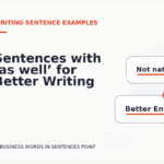Sentences with ‘as well’ for Better Writing